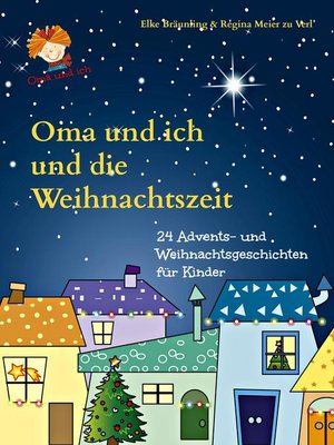 cover image of Oma und ich und die Weihnachtszeit